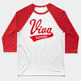 Viva España (Spain / Red) Baseball T-Shirt